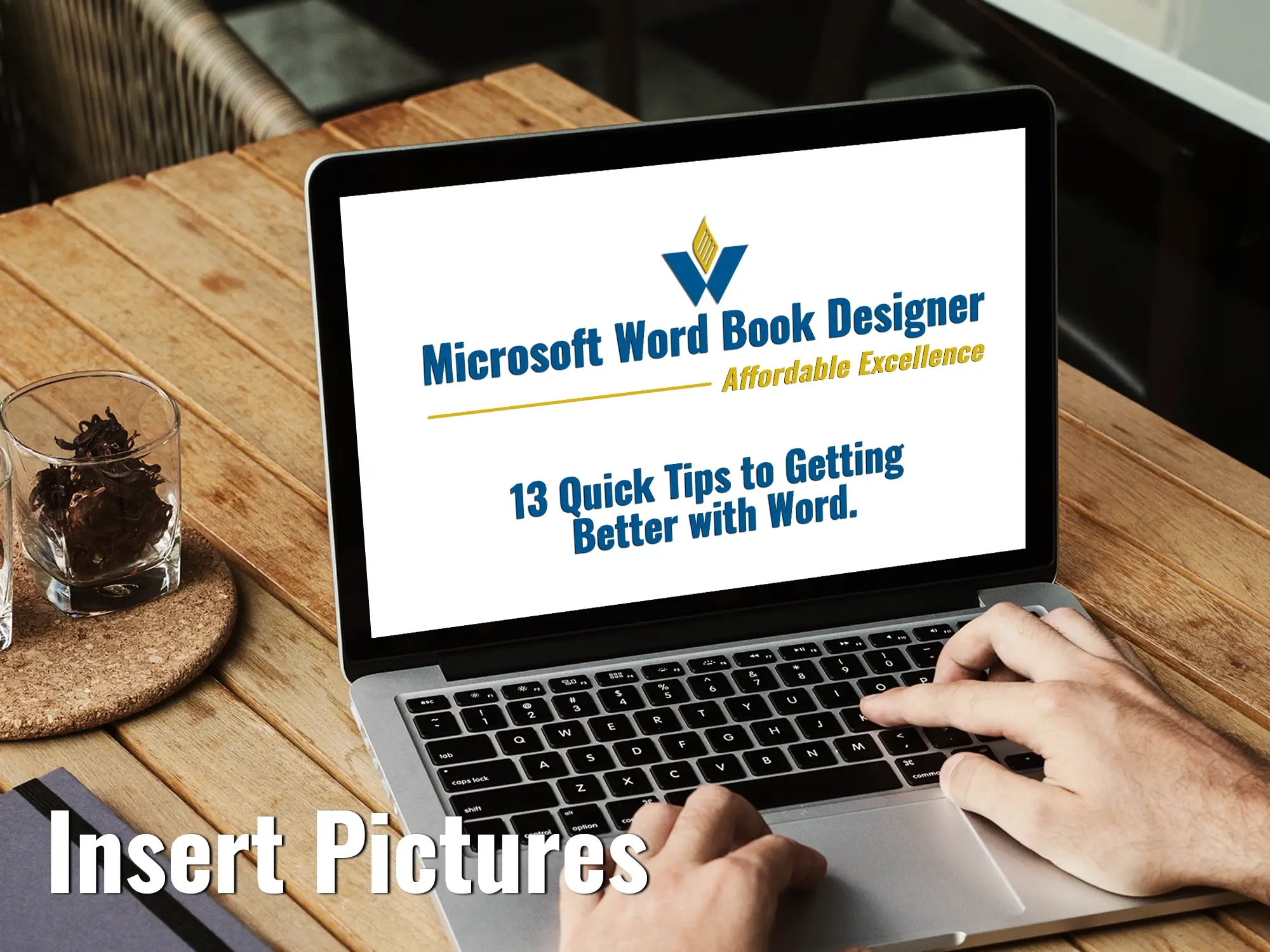 13 Quick Tips to Getting Better with Microsoft Word - Insert Pictures